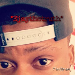 ejaythetruth0