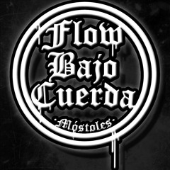 Flow Bajo Cuerda