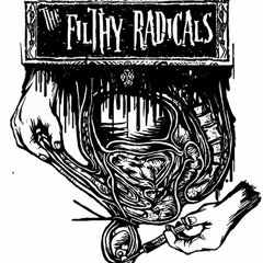 The Filthy Radicals