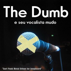 The Dumb