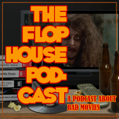 The Flop House