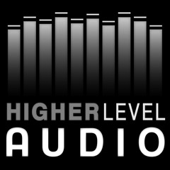 Higher Level Audio