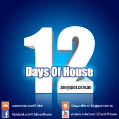 12 Days Of House