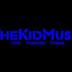 TheKidMusic™