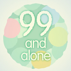 99andAlone