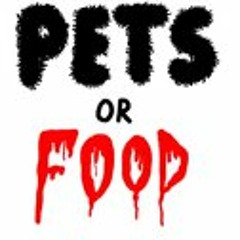 Pets or Food