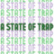 A State Of Trap