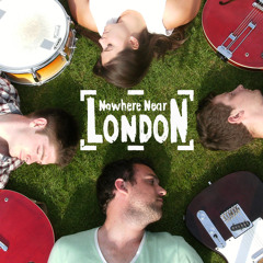 Nowhere Near London