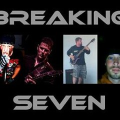 BREAKING SEVEN