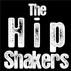 The Hipshakers