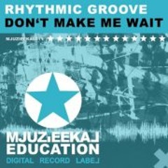 Rhythmic Groove 1