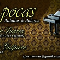 EPOCAS Baladas & Boleros