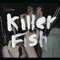 Killer Fish