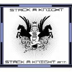 Stak  A Knight