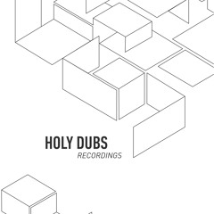 Holy Dubs Recordings