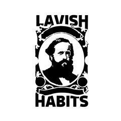 Lavish Habits
