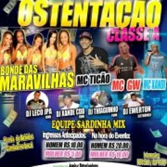 Ostentação Classe A Festa