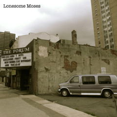 Lonesome Moses