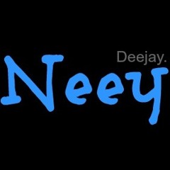 Neey Deejay'