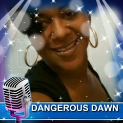 Dangerous Dawn