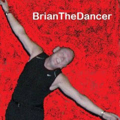 BrianTheDancer