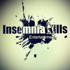 Insomnia Kills