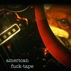 American Fuck-Tape