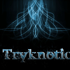 tryknotic
