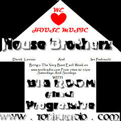 House Brotherz Dublin