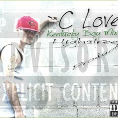 C Love Kentucky Hip Hop