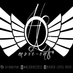 Higher Level Move-ents