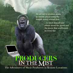 Producers In The Mist