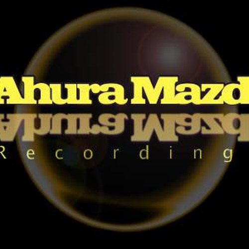 Stream Ahura Mazda Recordings music Listen to songs, albums