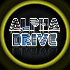 Alpha Drive