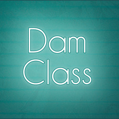 Dam Class