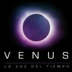 Venus La Voz Del Tiempo