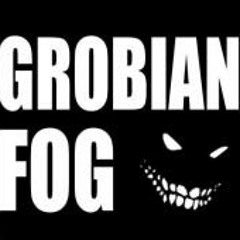 Grobian Fog