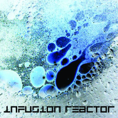 infusionreactor