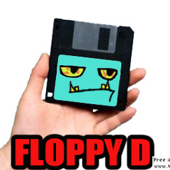 FLOPPY D