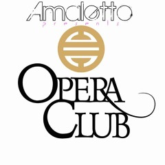 Amaletto pres. Opera Club
