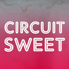 CircuitSweet