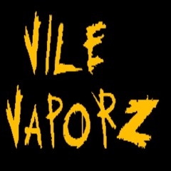 vile-vapors