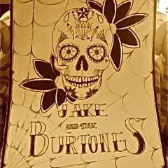 Jake and the Burtones