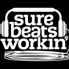 Surebeatsworkin