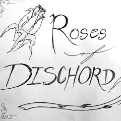 Roses of dischord (Thin Air)