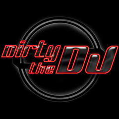 DirtytheDJ