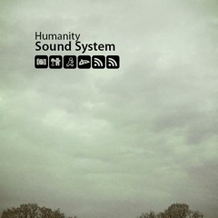 Humanity Sound System