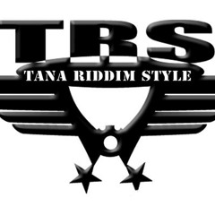 TANA RIDDIM STYLE  SALAMA