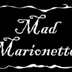 Mad Marionettes
