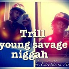 Trill Young Savage 3